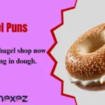 Bagel Puns