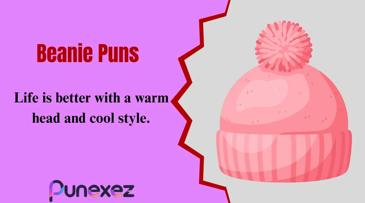 Beanie Puns