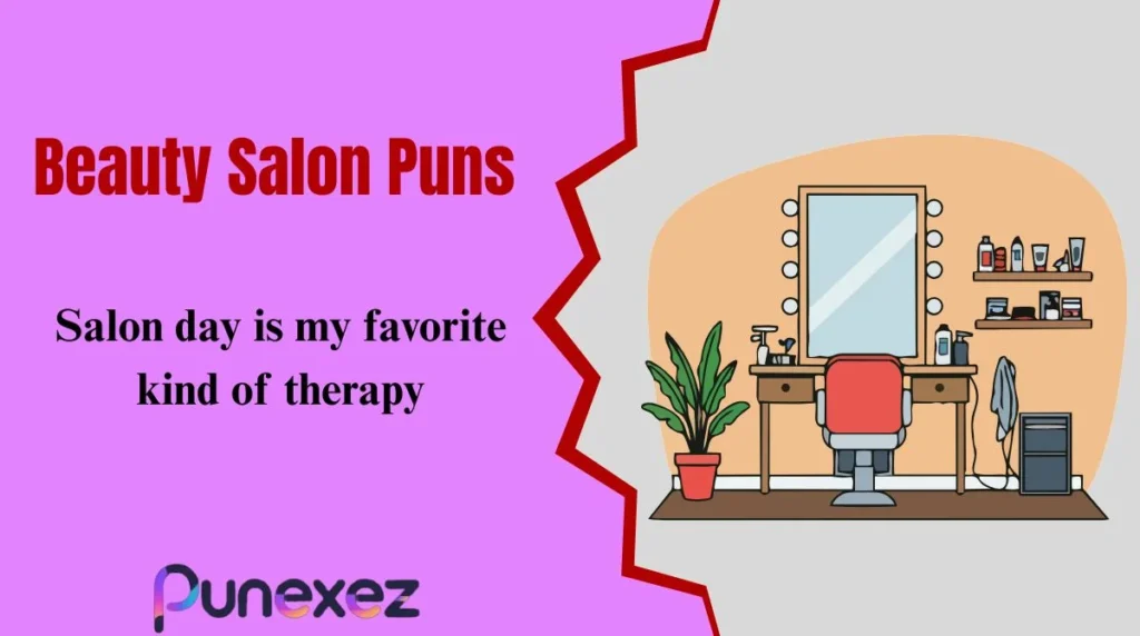Beauty Salon Puns