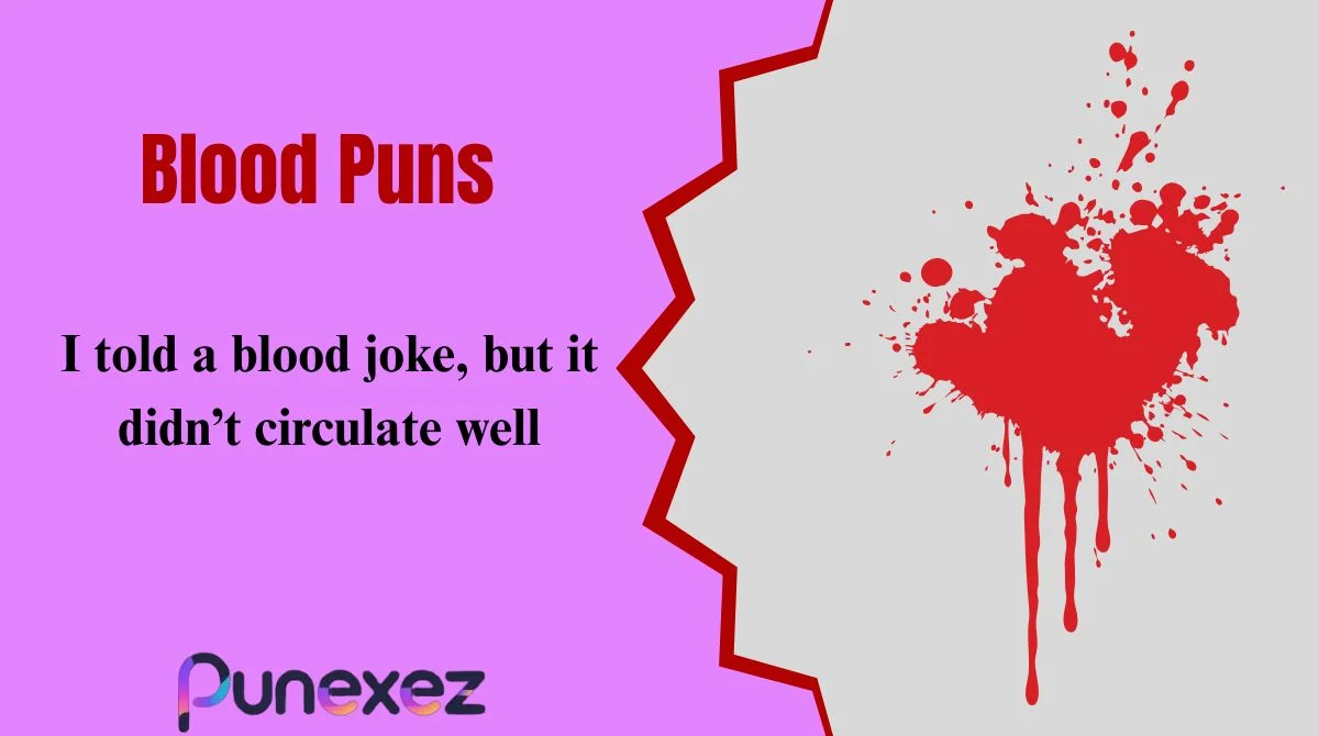 Blood Puns