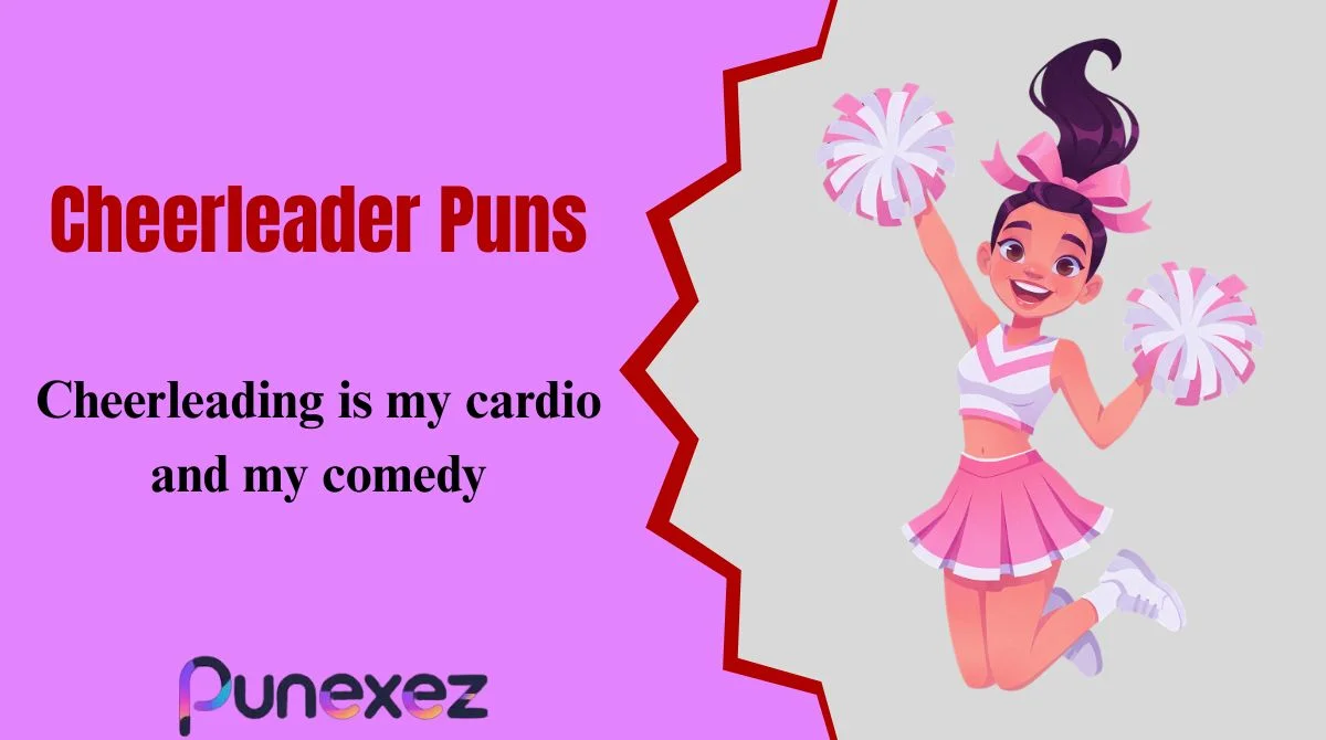 Cheerleader Puns