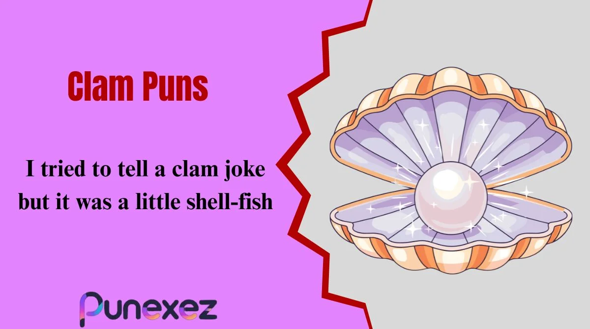 Clam Puns