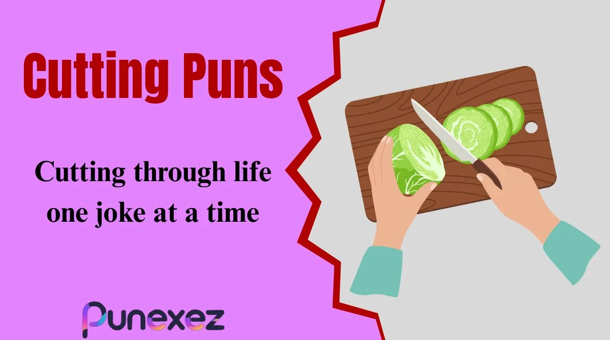 Cutting Puns