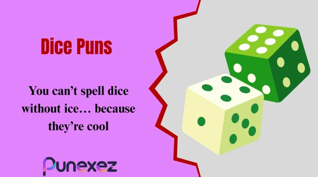 Dice Puns