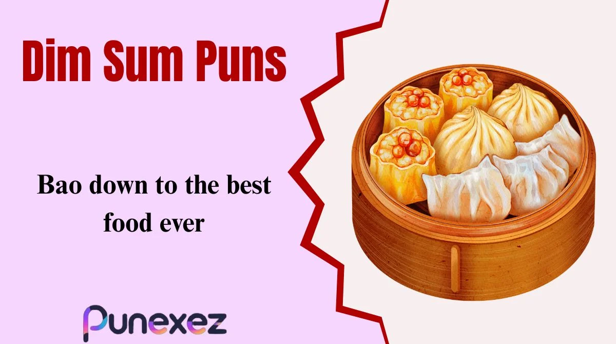 Dim Sum Puns