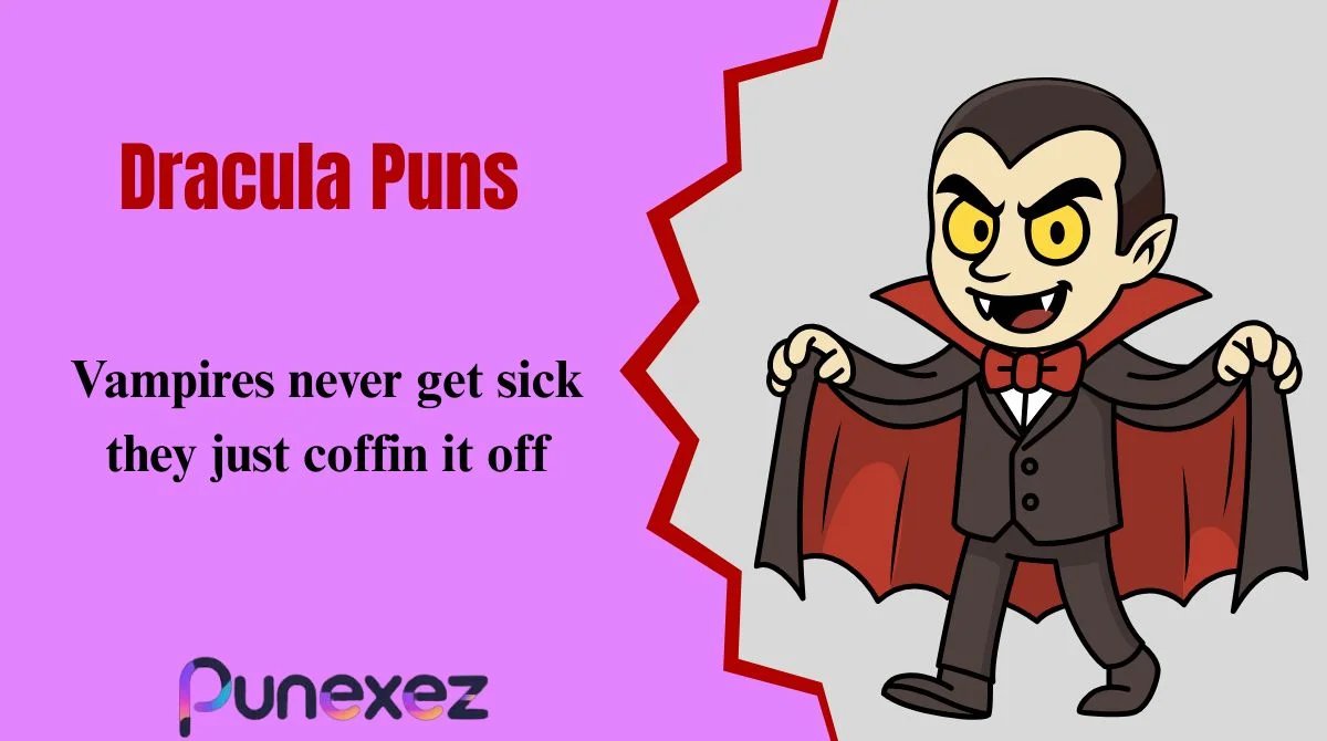 Dracula Puns