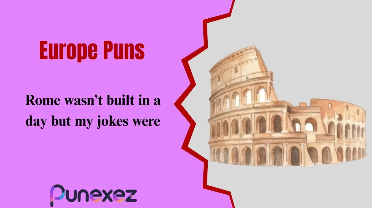Europe Puns