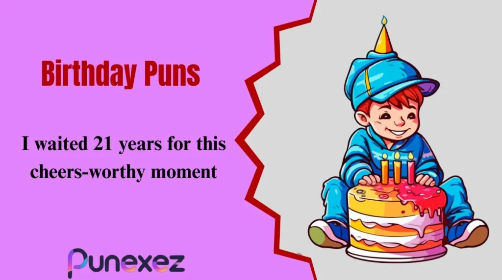 Birthday Puns