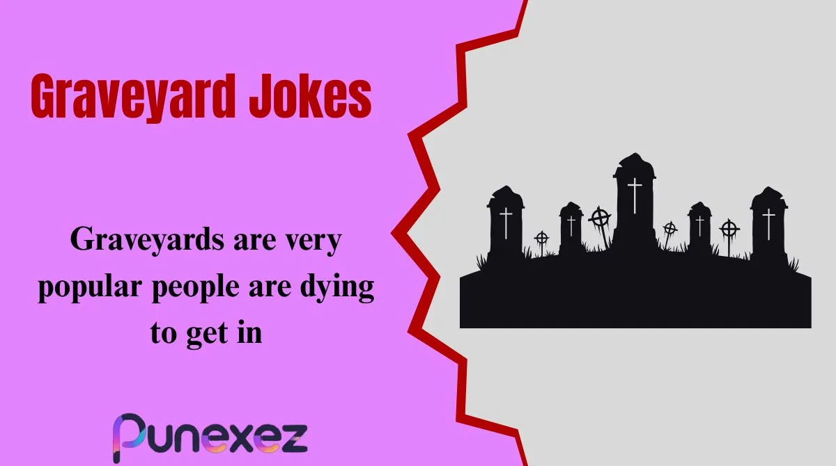 Graveyard Jokes