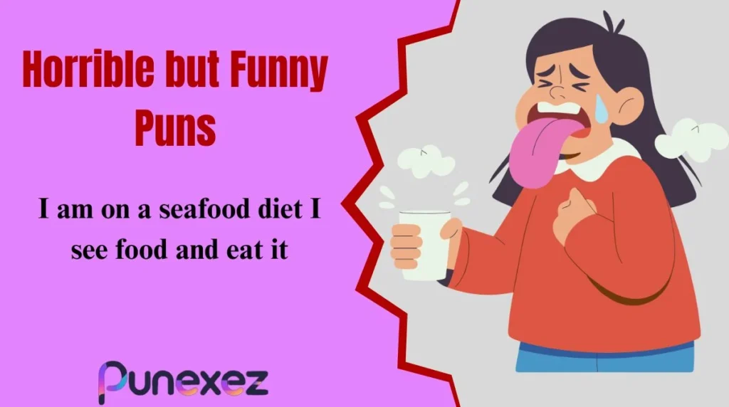 Horrible but Funny Puns