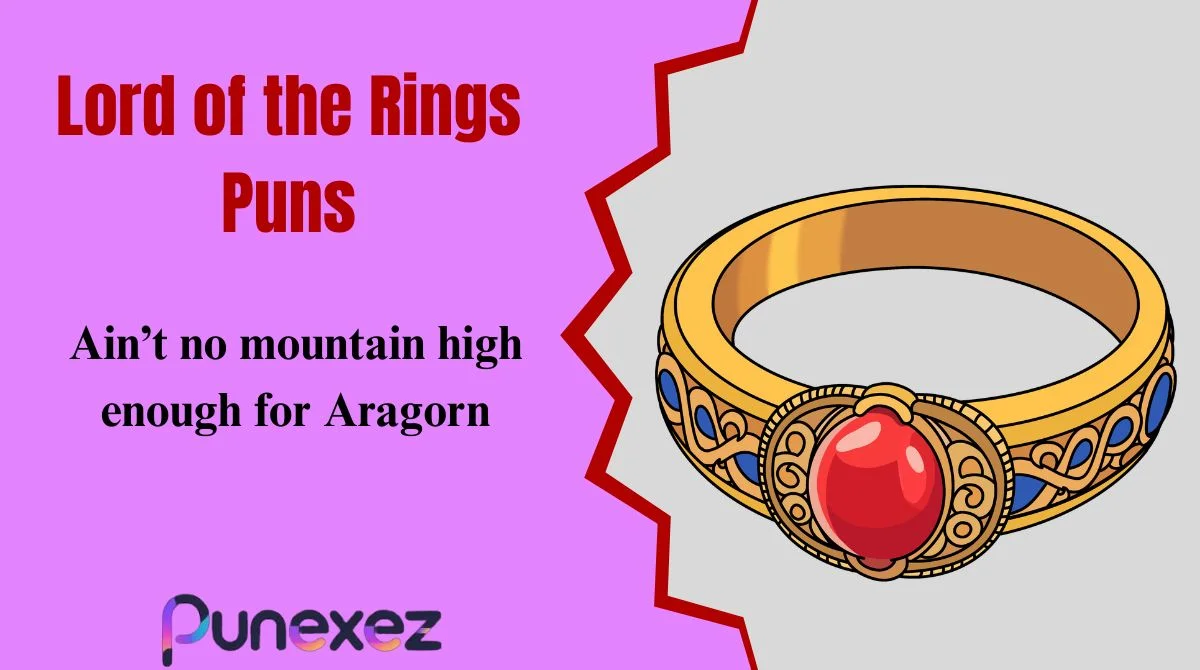 Lord of the Rings Puns