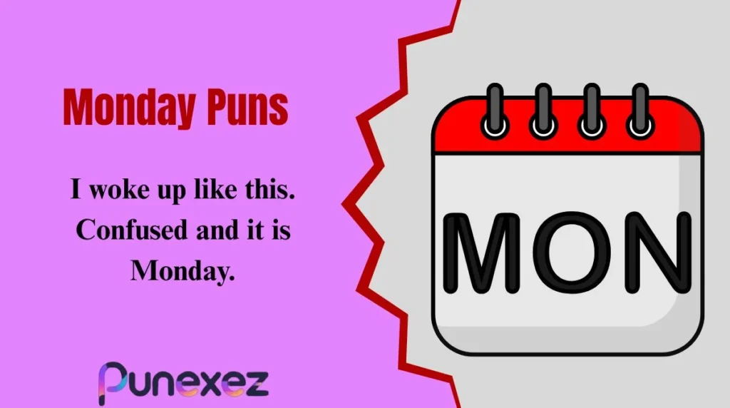 Monday Puns
