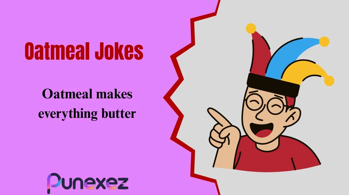 Oatmeal Jokes