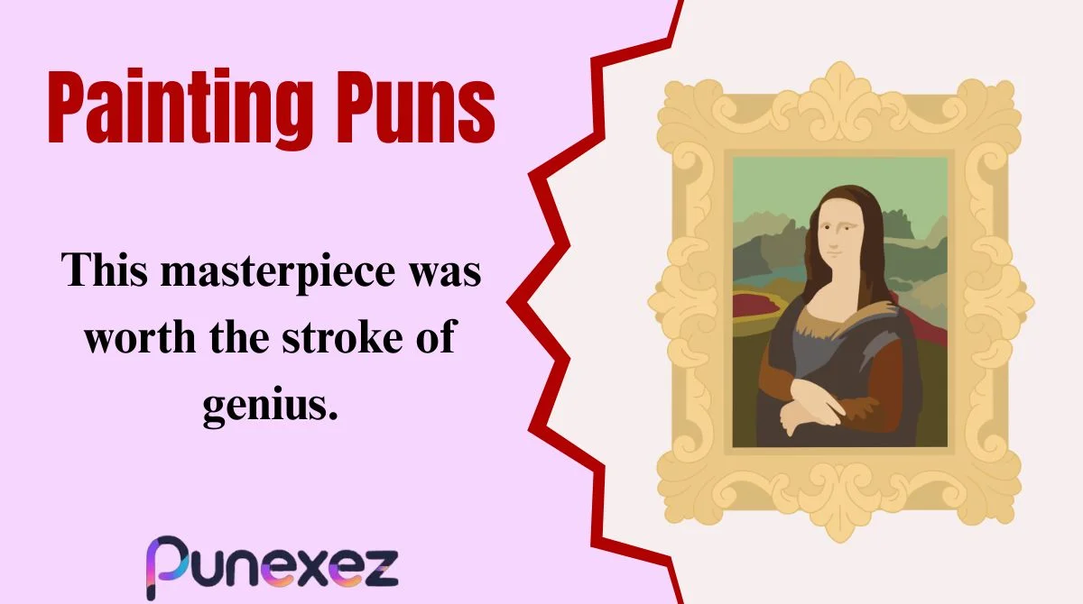 Painting Puns