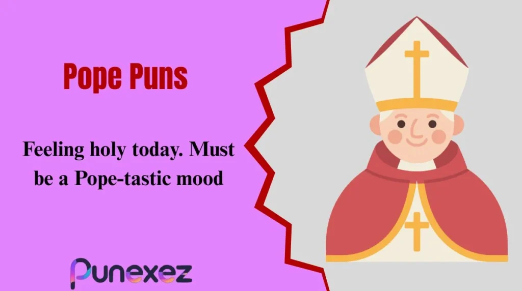 Pope Puns