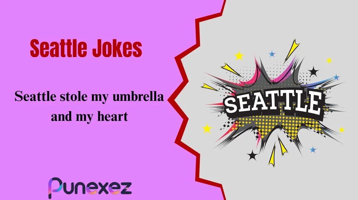 Seattle Jokes