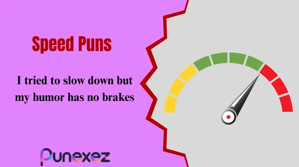 Speed Puns