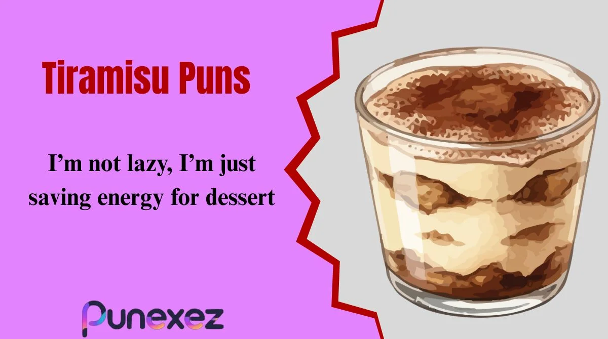Tiramisu Puns