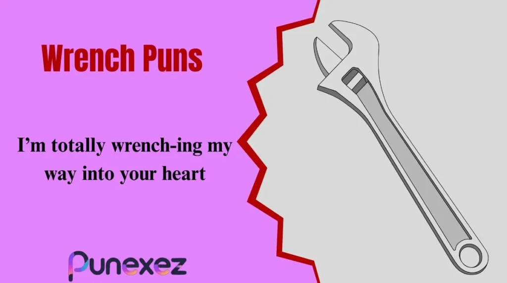 Wrench Puns