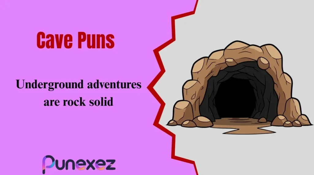 Cave Puns