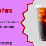 Coke Puns