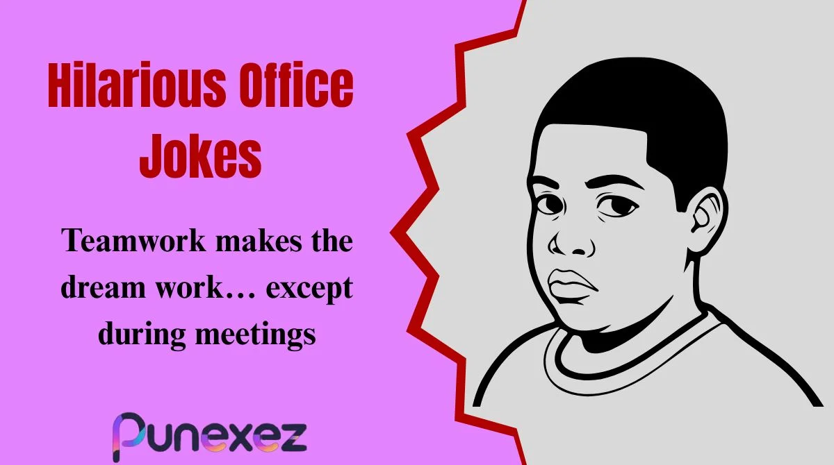 Hilarious Office Jokes