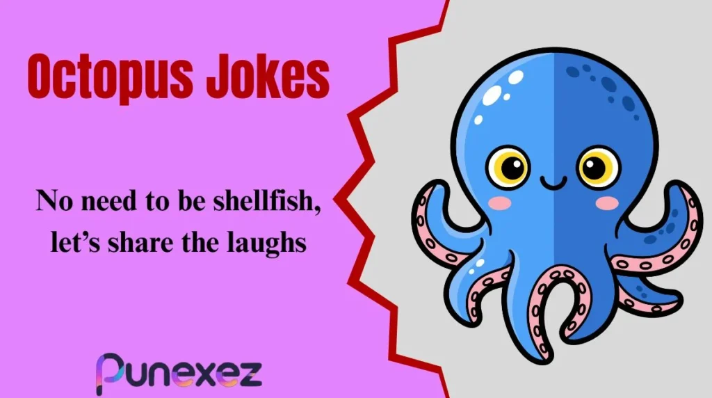 Octopus Jokes
