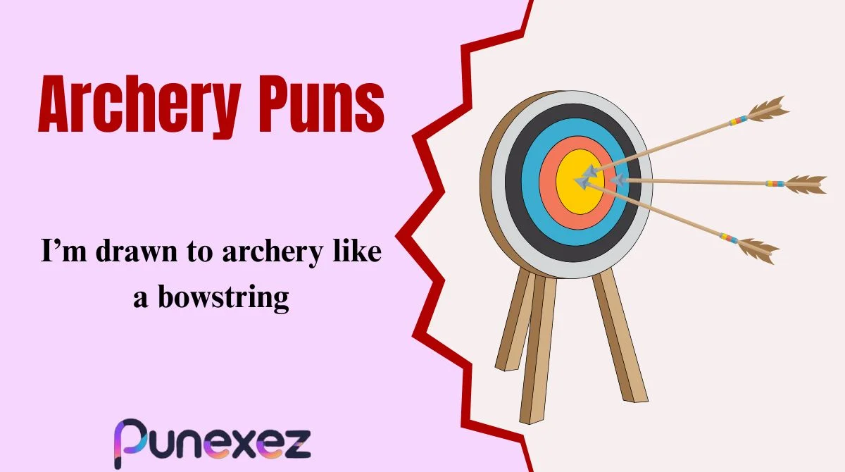 Archery Puns