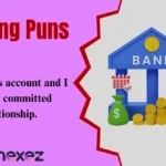 Banking Puns