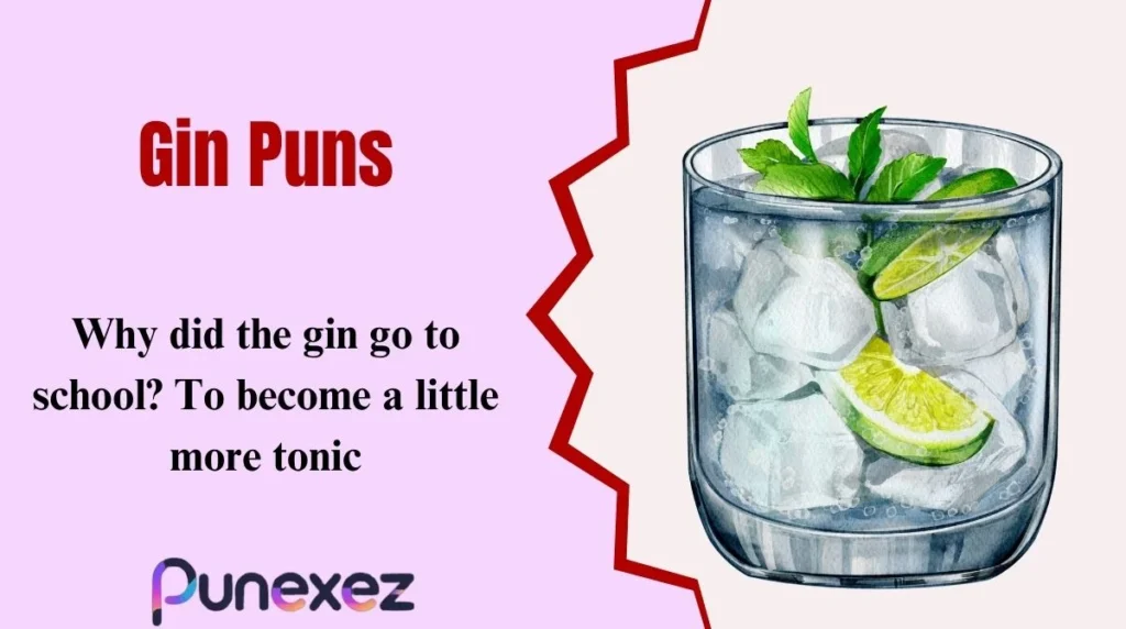 Gin Puns