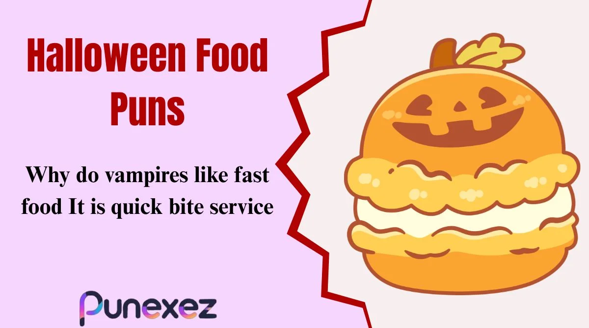 Halloween Food Puns