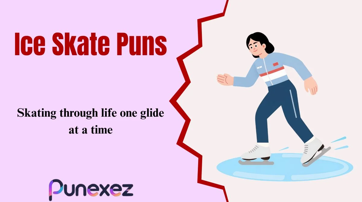 Ice Skate Puns