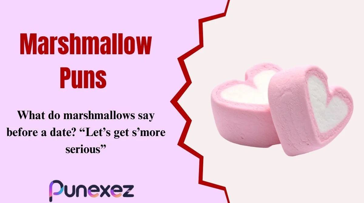 Marshmallow Puns