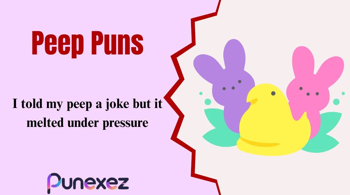 Peep Puns