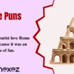 Rome Puns