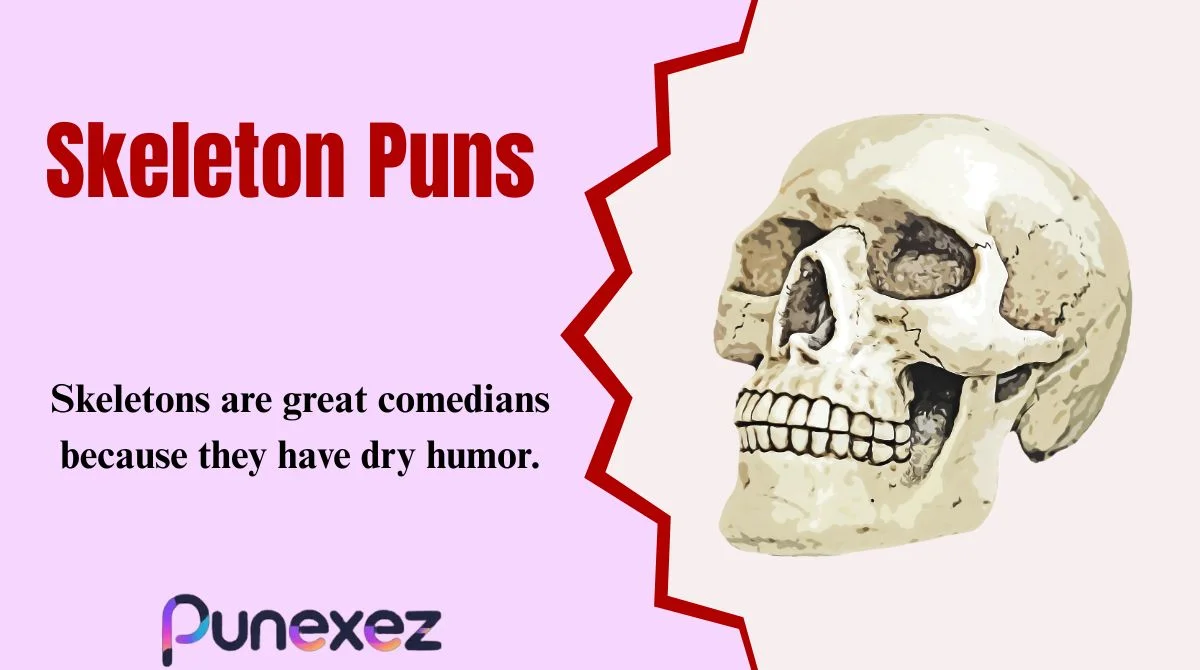 Skeleton Puns