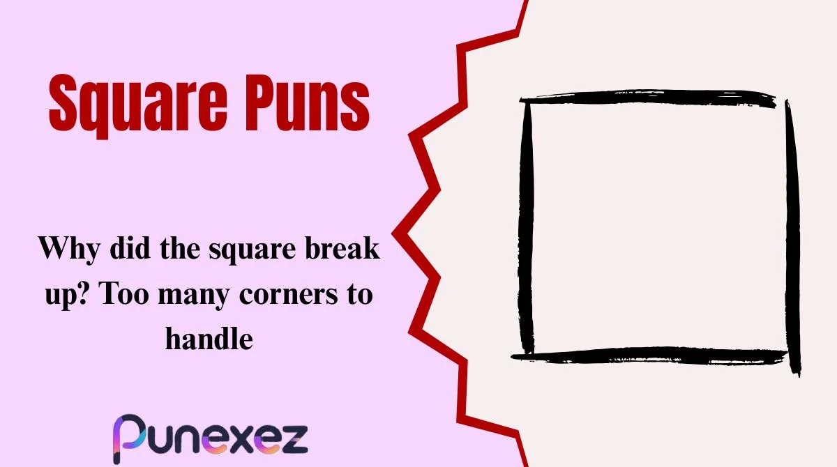 Square Puns