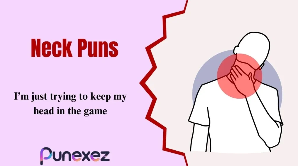 Neck Puns