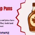 Syrup Puns